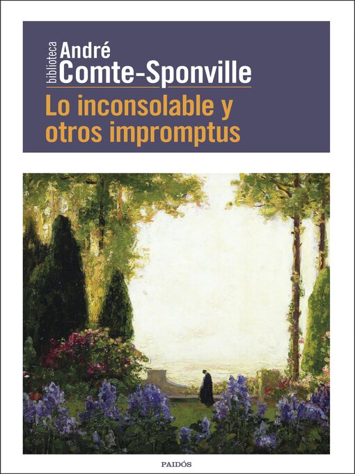 Title details for Lo inconsolable y otros impromptus by André Comte-Sponville - Wait list